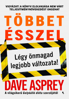 Dave Asprey - Tbbet sszel