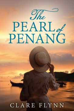 Clare Flynn - The Pearl of Penang
