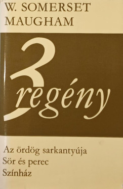 William Somerset Maugham - 3 regny