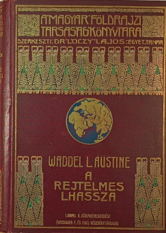 Waddell Austine L. - A rejtelmes Lhasza