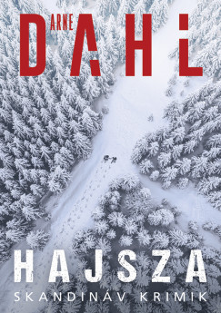 Dahl Arne - Hajsza
