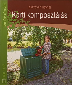 Krafft Von Heynitz - Kerti komposztls
