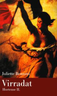 Juliette Benzoni - Virradat