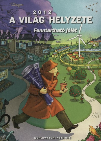 Varga Éva (Szerk.) - A világ helyzete 2012