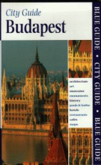 Bob Dent - City Guide - Budapest