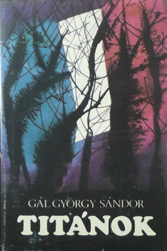 Gl Gyrgy Sndor - Titnok