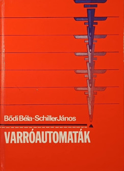 Dr. Bdi Bla - Schiller Jnos - Varrautomatk (dediklt)
