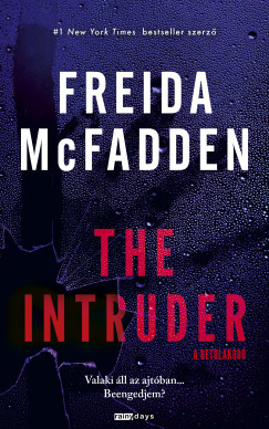 Freida McFadden - The Intruder