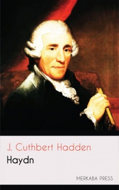 J. Cuthbert Hadden - Haydn