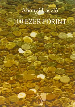 Abonyi László - 100 ezer forint