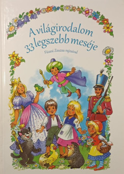 A vil�girodalom 33 legszebb mes�je