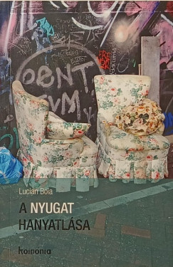Lucian Boia - A nyugat hanyatl�sa