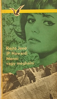 Rejt Jen - Menni vagy meghalni
