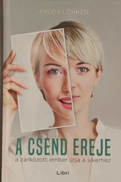 Sylvia Lhken - A csend ereje