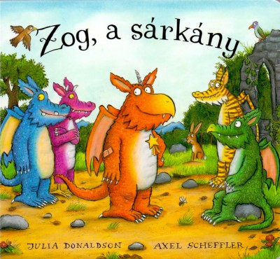 Julia Donaldson - Zog, a sárkány