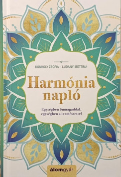 Konkoly Zs�fia - Lud�nyi Bettina - Harm�nianapl�