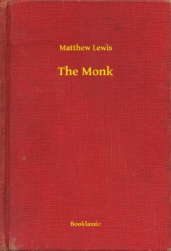 Matthew Lewis - The Monk