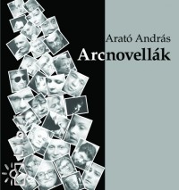 Arat� Andr�s - Arcnovell�k