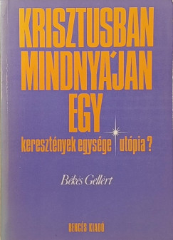 Anselm Grün - Fidelis Ruppert - Krisztus a testvérben