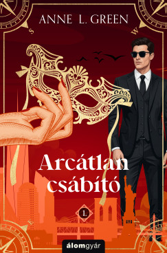 Anne L. Green - Arc�tlan cs�b�t� - �jrakiad�s