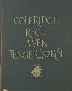 Samuel Taylor Coleridge - Rege a vn tengerszrl