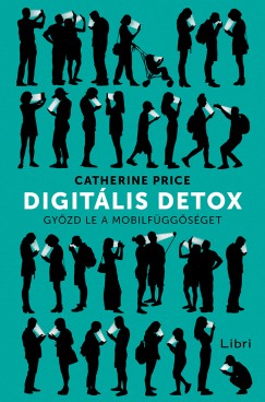 Catherine Price - Digitlis detox