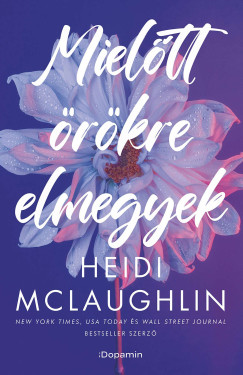 Heidi Mclaughlin - Mieltt rkre elmegyek