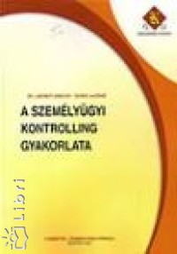 Dihen Lajosn - Dr. Lindner Sndor - A szemlygyi kontrolling gyakorlata