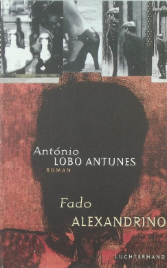 Antnio Lobo Antunes - Fado Alexandrino