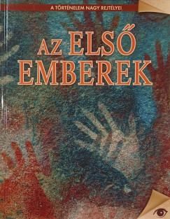Koronczai-Fekete Viktria  (Szerk.) - Az els emberek