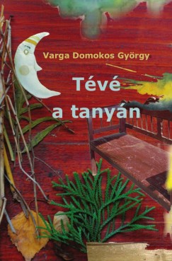 Varga Domokos György - Tévé a tanyán