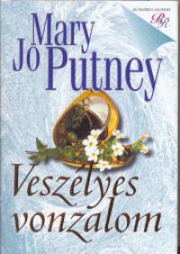 Mary Jo Putney - Veszlyes vonzalom