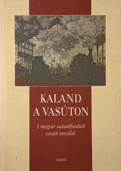 Kaland a vaston