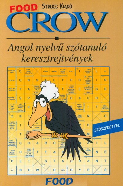Villányi Edit (Szerk.) - Crow - Food
