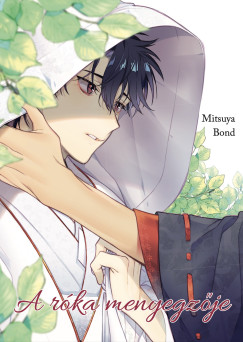 Mitsuya Bond - A r�ka menyegz�je