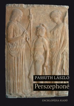 Passuth Lszl - Perszephon