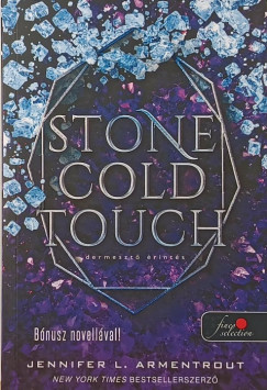 Jennifer L. Armentrout - Stone Cold Touch - Dermeszt� �rint�s