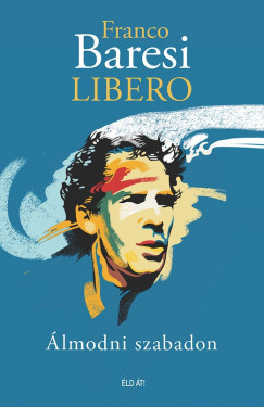 Franco Baresi - Libero - lmodni szabadon