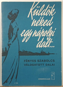 Küldök neked egy nápolyi dalt...