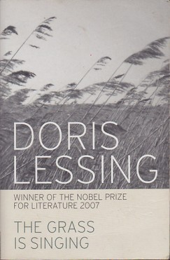 Doris Lessing - THE GRASS IS SINGING