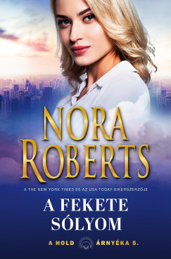 Nora Roberts - A hold rnyka 5. - A fekete slyom