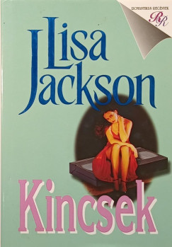 Lisa Jackson - Kincsek