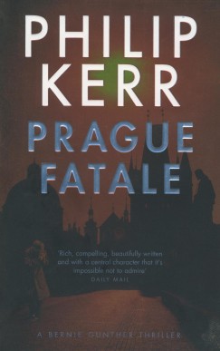 Philip Kerr - Prague Fatale