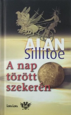 Alan Sillitoe - A nap trtt szekern