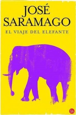 Jos� Saramago - El viaje del elefante