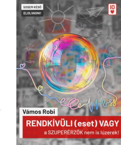 Vmos Robi - Rendkvli (eset) vagy