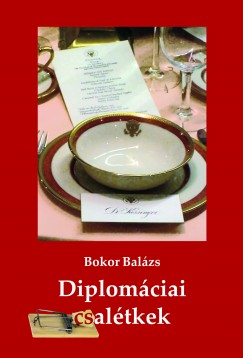 Bokor Bal�zs - Diplom�ciai csal�tek