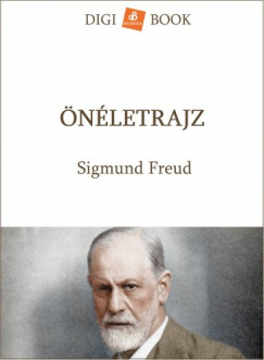 Sigmund Freud - Freud Sigmund - nletrajz