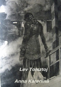 Tolsztoj Lev - Anna Karenina