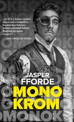 Jasper Fforde - Monokrm